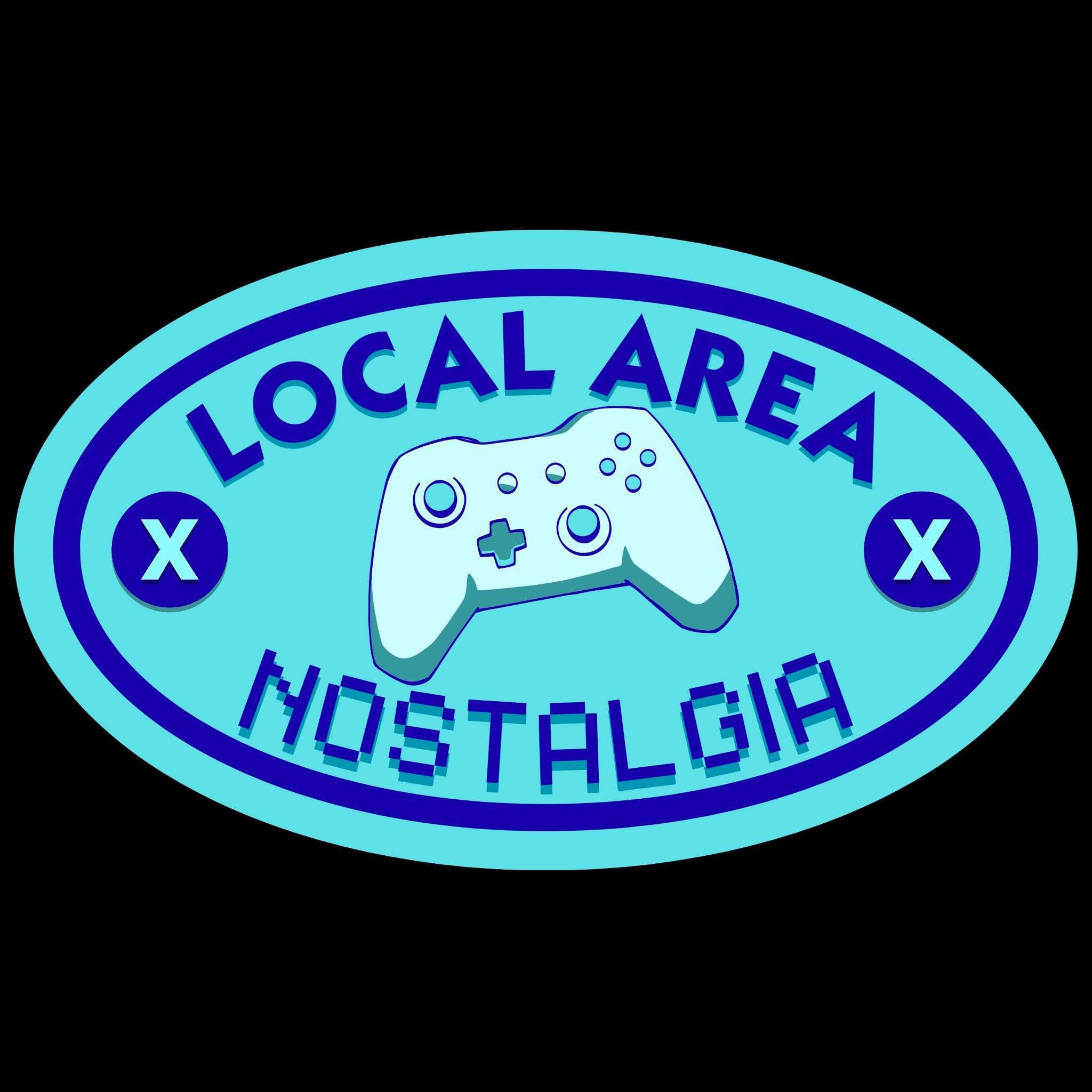 Local Area Nostalgia